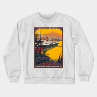 Marseille France Vintage Poster 1922 Crewneck Sweatshirt